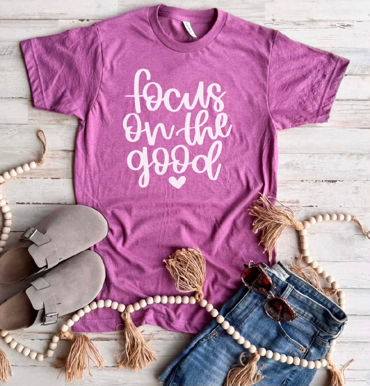 FLASH DEAL // PREORDER: Focus on the Good // ships in about 2 weeks