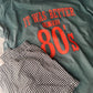 PREORDER: It was Better in the 80's Graphic Tee // ships in 1-2 weeks