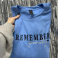 PREORDER: Remember Your Why Embroidered Sweatshirt
