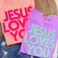 PREORDER: Jesus Loves You Neon Puff Tee