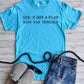 PREORDER: God's Got a Plan Tee