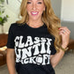 Classy Until Kickoff Tee [in stock]