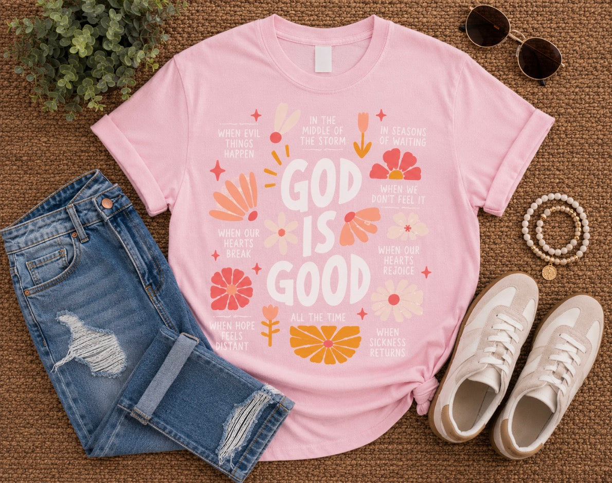 *Flash Deal* PREORDER: God Is Good Tee // eta 2 weeks