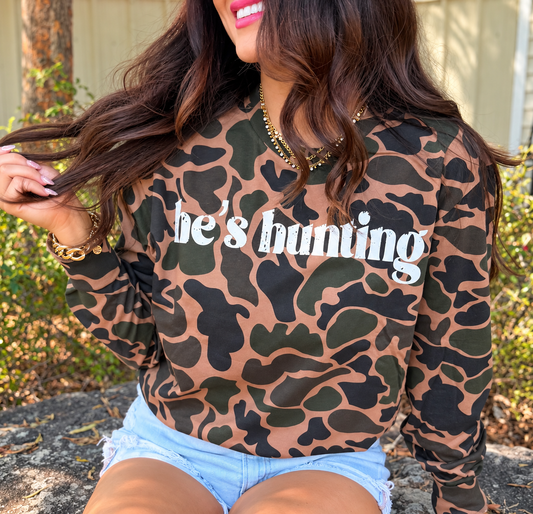 He's Hunting Tee