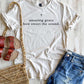 PREORDER: Amazing Grace Tee