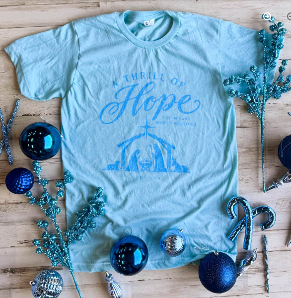 A Thrill of Hope Tee - Light Blue