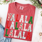 Holiday Falalalala Design (Red) on Comfort Colors