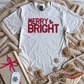 Flash Deal // Preorder: Merry & Bright Tee // Deal Ends Tonight! — image img0