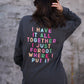 PREORDER: Mom Life - I Have it all Together Tee or Long Sleeve  // ships in 2-3 weeks