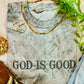 PREORDER // Smoke God Is Good Embroidered Tee // ships in about 1-2 weeks