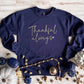 FLASH DEAL // Preorder: Thankful Always Sweatshirt // Ships Free in 1-2 Weeks